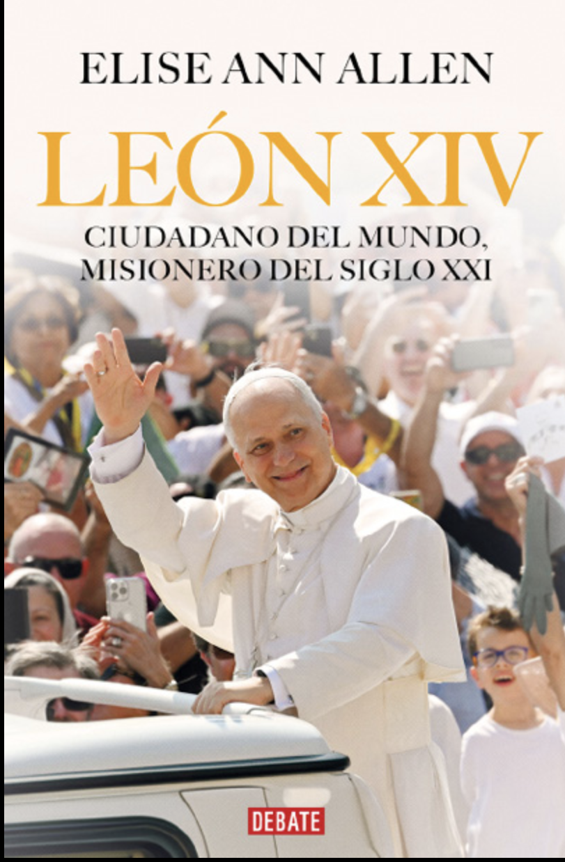 PUBLICAN LA PRIMERA BIOGRAFÍA AUTORIZADA DEL PAPA LEÓN XIV